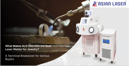 What Makes ALD 200/300 the Best Laser Welder for Jewelry? A Technical Breakdown for Serious Buyers